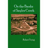 On the Banks of Sayles Creek