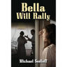 Bella Will Rally