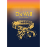 The Well for A New Civilization