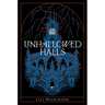 Unhallowed Halls
