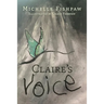 Claire's Voice