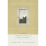 Fragile Families, Fragile Solutions: A History of Supportive Services for Families in Poverty