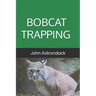 Bobcat Trapping