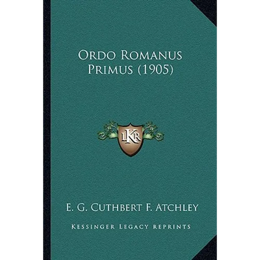 Ordo Romanus Primus (1905)