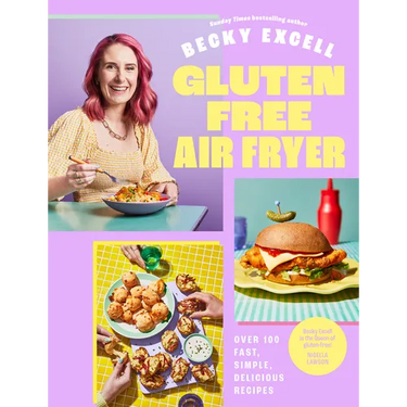 Gluten Free Air Fryer: Over 100 Fast, Simple, Delicious Recipes