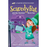 Scaredy Bat and the Haunted Movie Set: Full Color