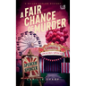 A Fair Chance of Murder
