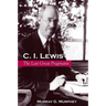 C. I. Lewis: The Last Great Pragmatist