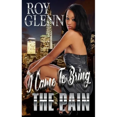 I Came To Bring The Pain