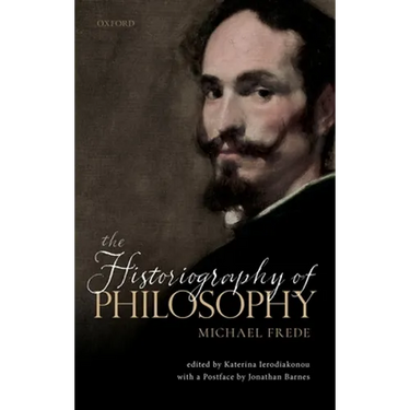 Historiography of Philosophy: With a Postface by Jonathan Barnes
