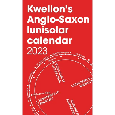 Kwellon's Anglo-Saxon lunisolar calendar 2023