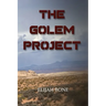 The Golem Project