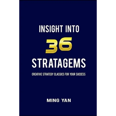 Insight Into 36 Stratagems