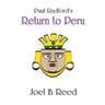 Paul Radford's Return to Peru