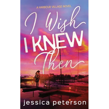 I Wish I Knew Then