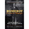 Homeboy Came to Orange: A Story of People's Power