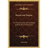 Morals and Dogma: V1 of the Ancient and Accepted Scottish Rite Freemasonry