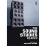 The Sound Studies Reader