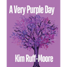 A Very Purple Day