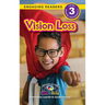 Vision Loss: Understand Your Mind and Body (Engaging Readers, Level 3)