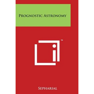 Prognostic Astronomy