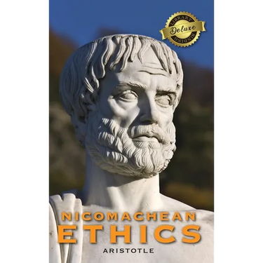 Nicomachean Ethics (Deluxe Library Edition)