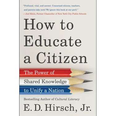 How to Educate a Citizen