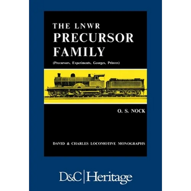 London and North Western Railway Precursor Family: Precursors, Experiments, Georges, Princes
