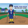 Super Jock Rock and His Lucky Socks