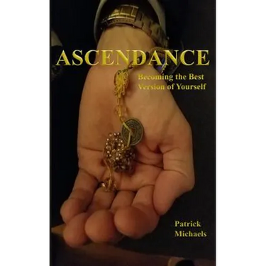 Ascendance: Becoming the Best Version of Yourself
