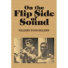 On the Flip Side of Sound