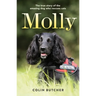 Molly: The True Story of the Amazing Dog Who Rescues Cats