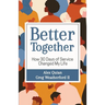 Better Together: How 30 Days of Service Changed My Life