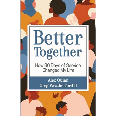 Better Together: How 30 Days of Service Changed My Life