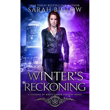Winter's Reckoning: A Chosen One Urban Fantasy
