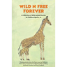 Wild n Free Forever