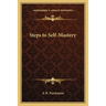 Steps to Self-Mastery