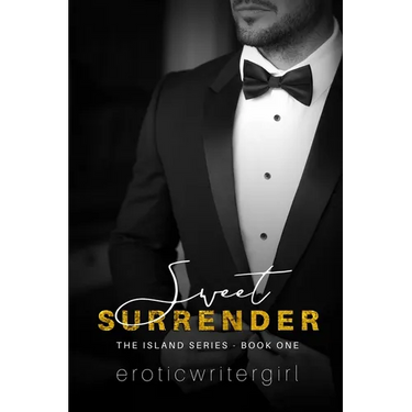 Sweet Surrender: The Island Series - Book One