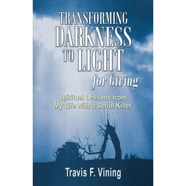 Transforming Darkness To Light, for Giving