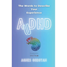 AuDHD: The Words To Describe Your Experience