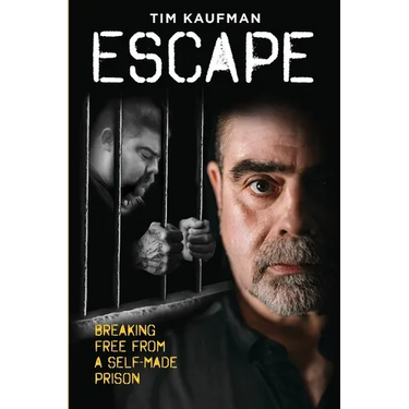 Escape: Breaking Free from a Self-Made Prison