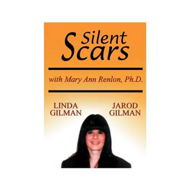 Silent Scars: The True Story of Linda Gilman