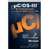 uC/OS-III: The Real-Time Kernel and the Freescale Kinetis ARM Cortex-M4