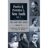 The Land They Loved Volume IV: Poets and Poems of The New South, Volume I