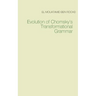 Evolution of Chomsky's Transformational Grammar