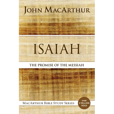 Isaiah: The Promise of the Messiah