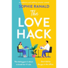 The Love Hack: An Addictive and Uplifting Romantic Comedy
