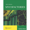 Mycofactories