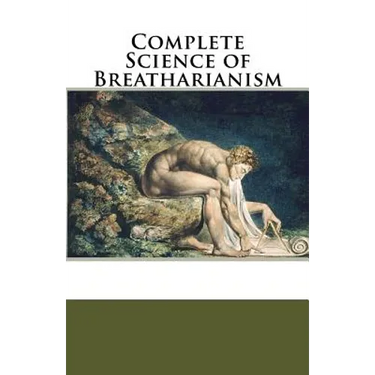 Complete Science of Breatharianism