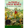 The Tales of Uncle Remus: The Adventures of Brer Rabbit